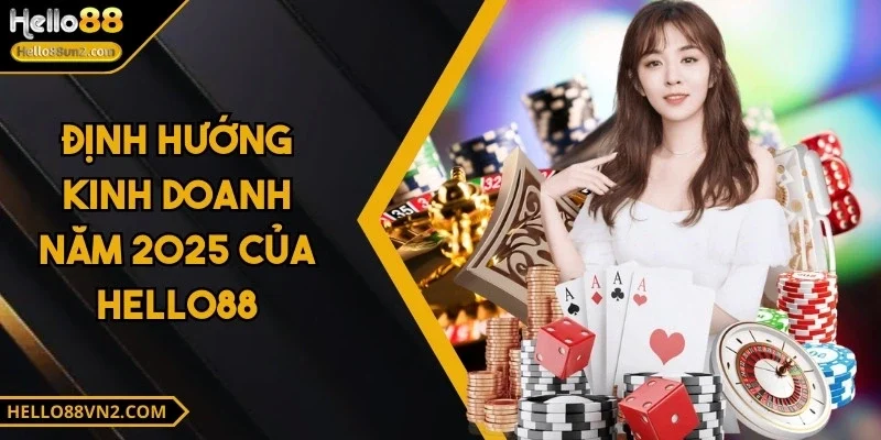 hello88-dinh-huong-kinh-doanh