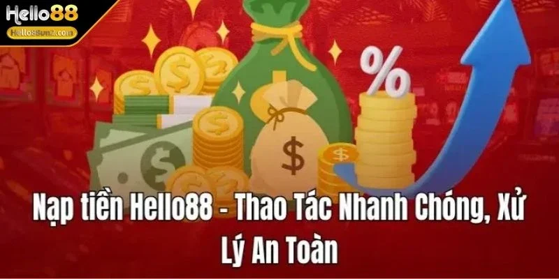 nap-tien-hello88-uu-dai-hap-dan